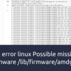 Fix error linux Possible missing firmware /lib/firmware/amdgpu with latest kernel